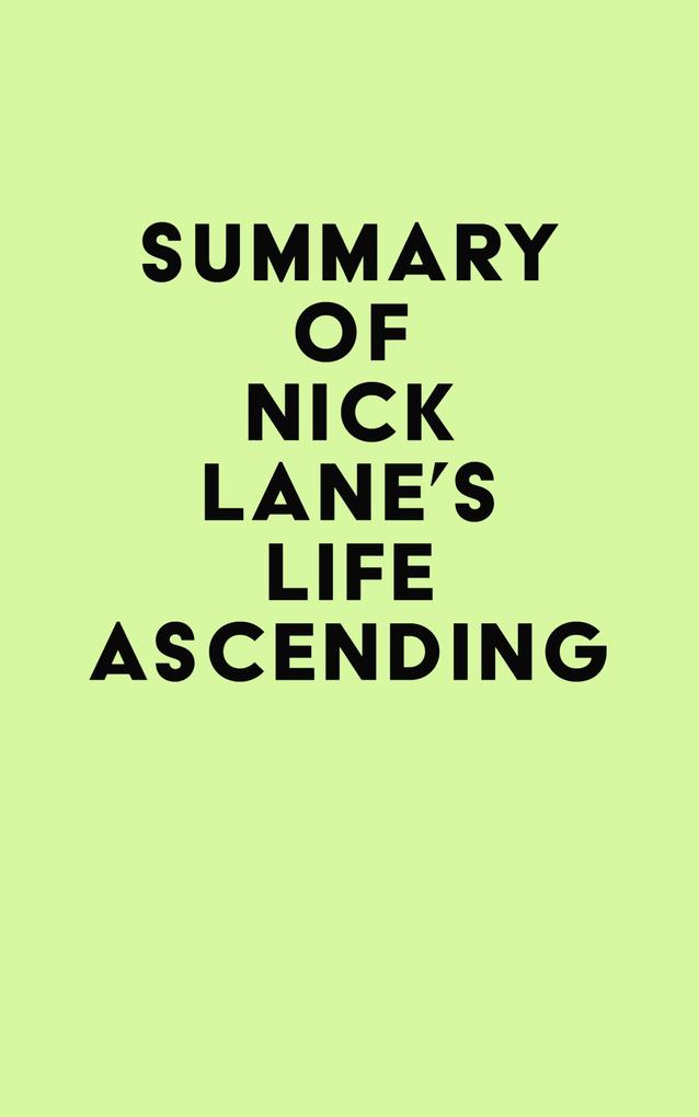 Summary of Nick Lane‘s Life Ascending
