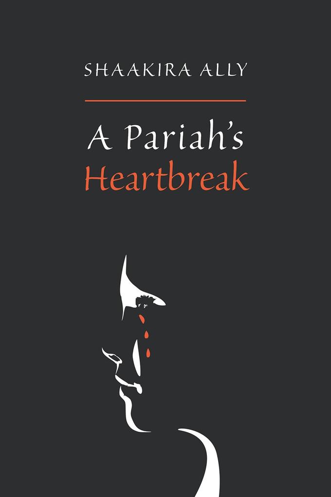 Pariah‘s Heartbreak
