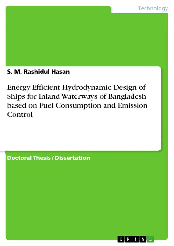 Energy-Efficient Hydrodynamic  of Ships for Inland Waterways of Bangladesh based on Fuel Consumption and Emission Control