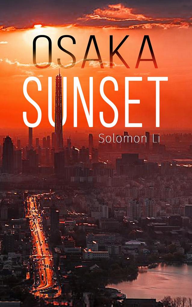 Osaka Sunset
