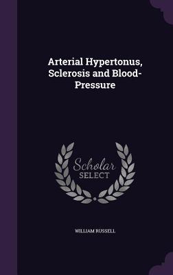 Arterial Hypertonus Sclerosis and Blood-Pressure