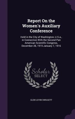Report On the Women‘s Auxiliary Conference