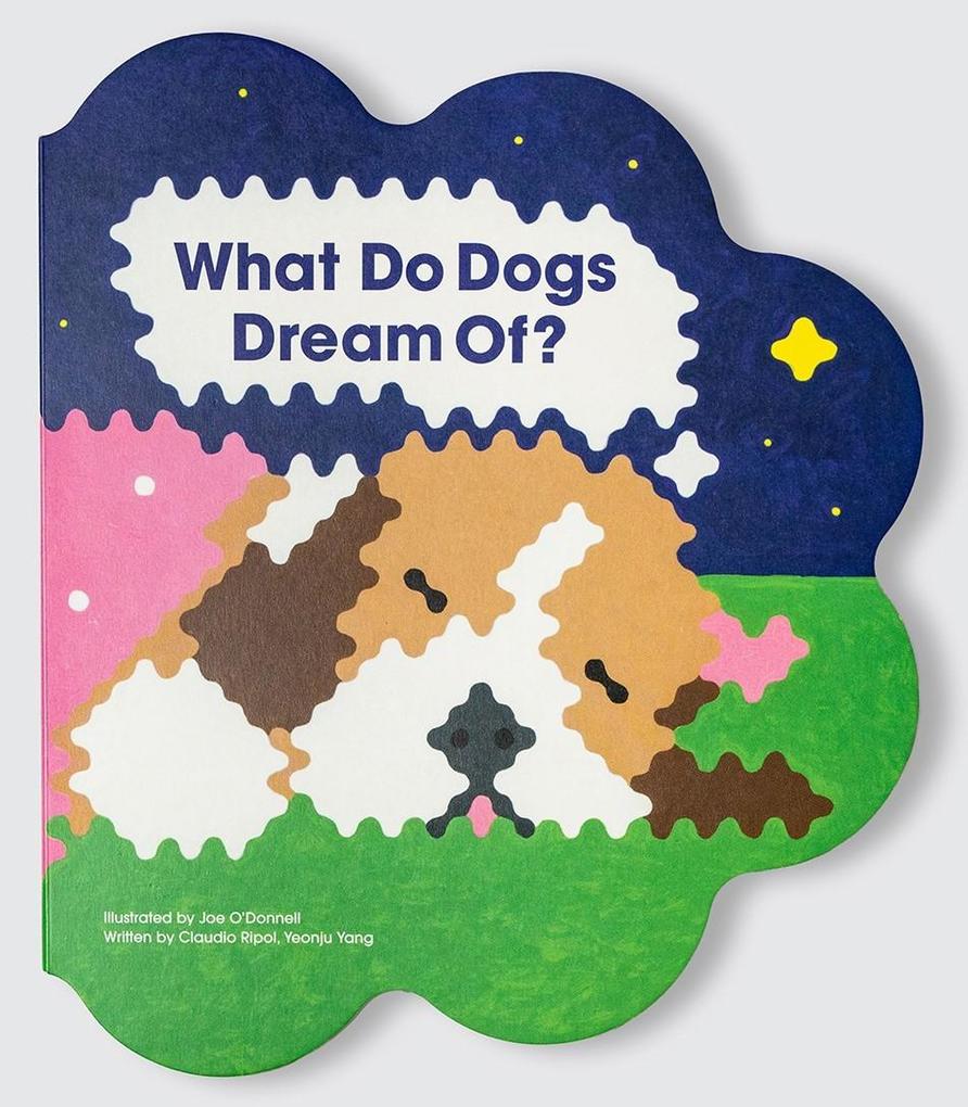 Image of What Do Dogs Dream?