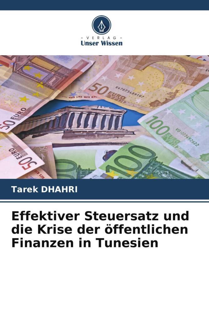 Effektiver Steuersatz und die Krise der öffentlichen Finanzen in Tunesien