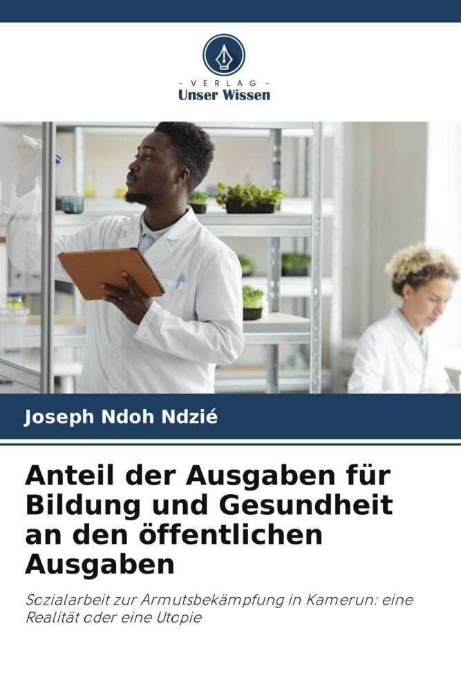 Anteil der Ausgaben für Bildung und Gesundheit an den öffentlichen Ausgaben