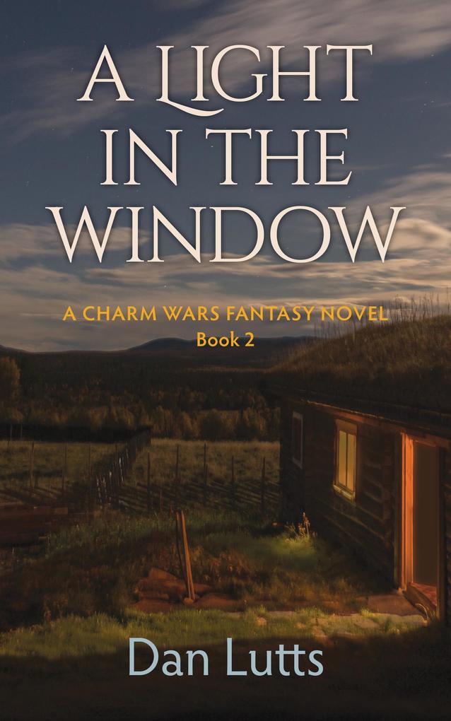 A Light in the Window (Charm Wars #2)
