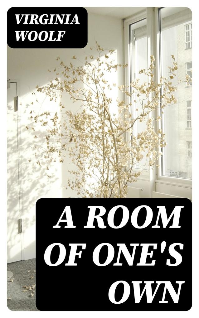 A Room of One‘s Own