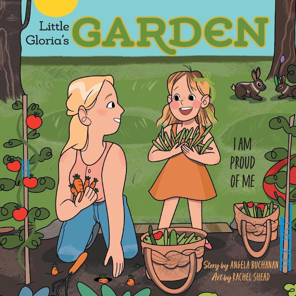 Little Gloria's Garden