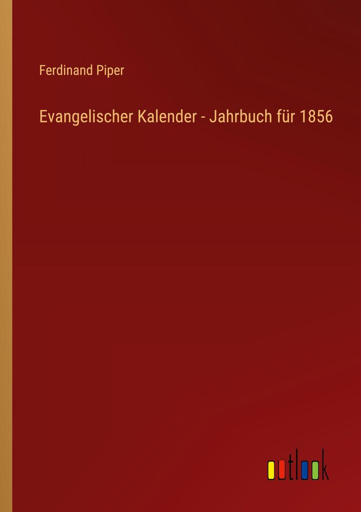Evangelischer Kalender - Jahrbuch für 1856
