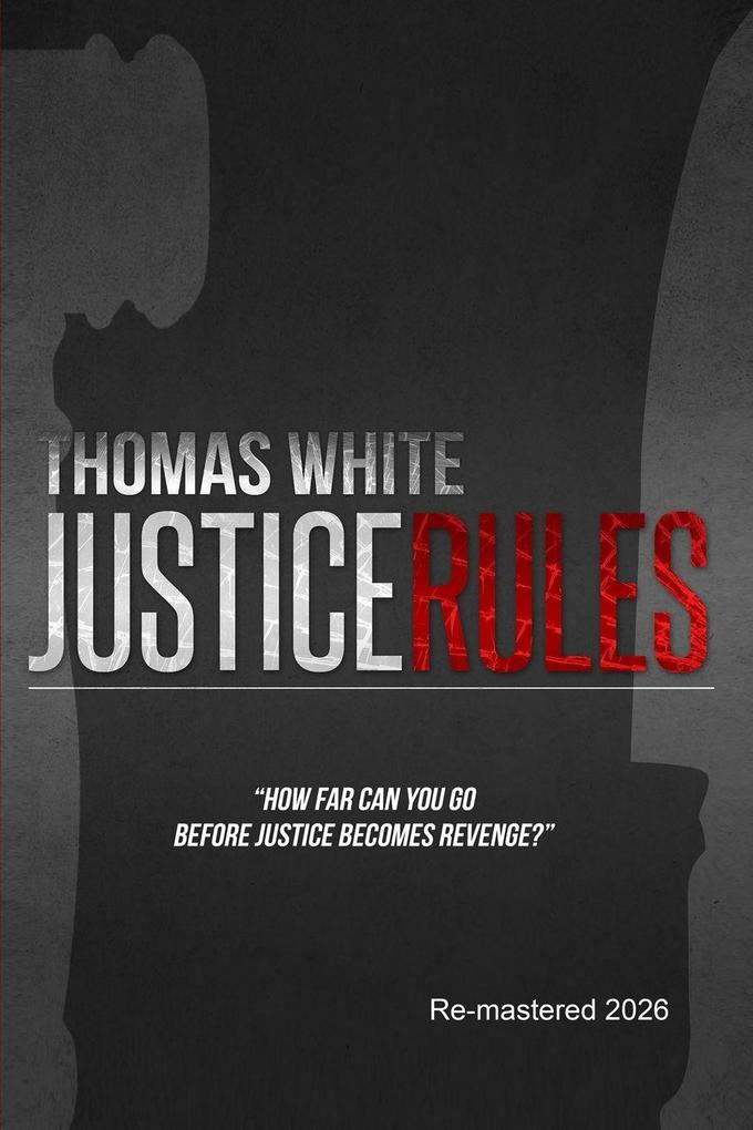 Justice Rules