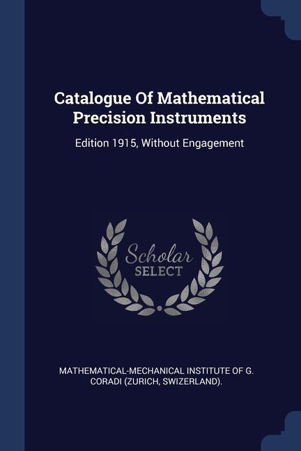 Catalogue Of Mathematical Precision Instruments