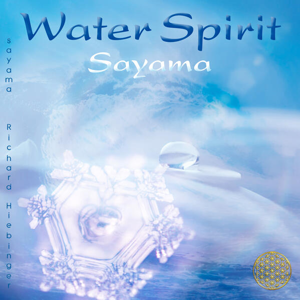 WATER SPIRIT [neue Abmischung nach Masaru Emoto]
