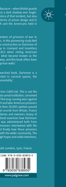French and American Prisoners of War at Dartmoor Prison 1805-1816