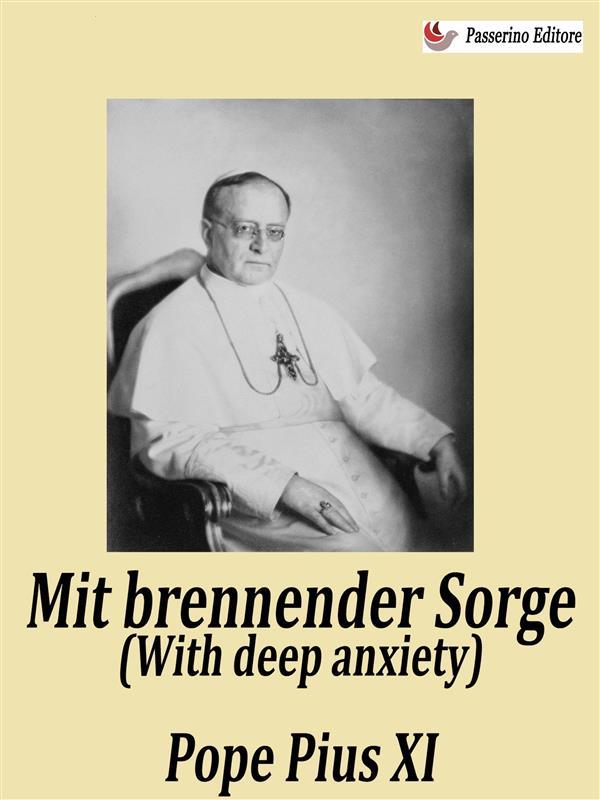 Mit brennender Sorge (With deep anxiety)