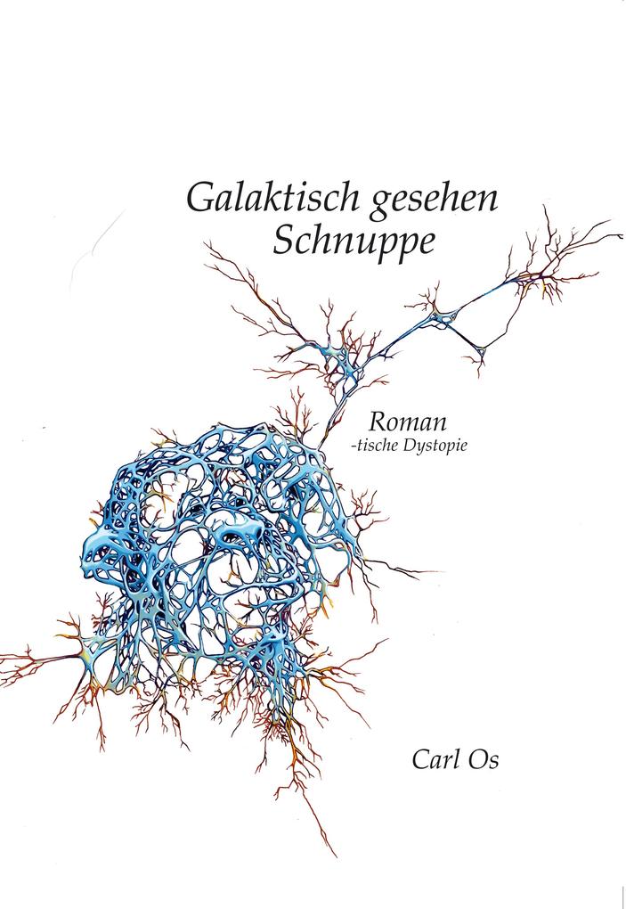 Galaktisch gesehen Schnuppe