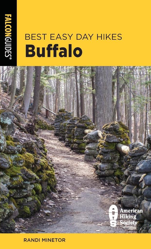 Best Easy Day Hikes Buffalo Second Edition