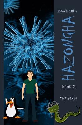 Hazongha Book 2: The Virus
