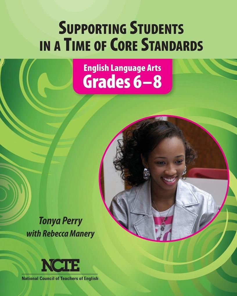 Supporting Students in a Time of Core Standards