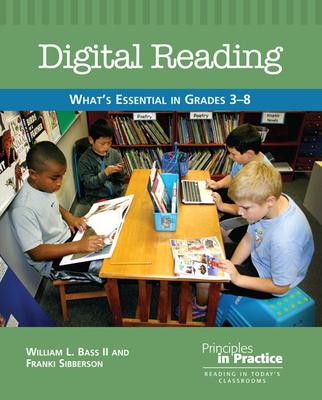 Digital Reading: What‘s Essential in Grades 3-8