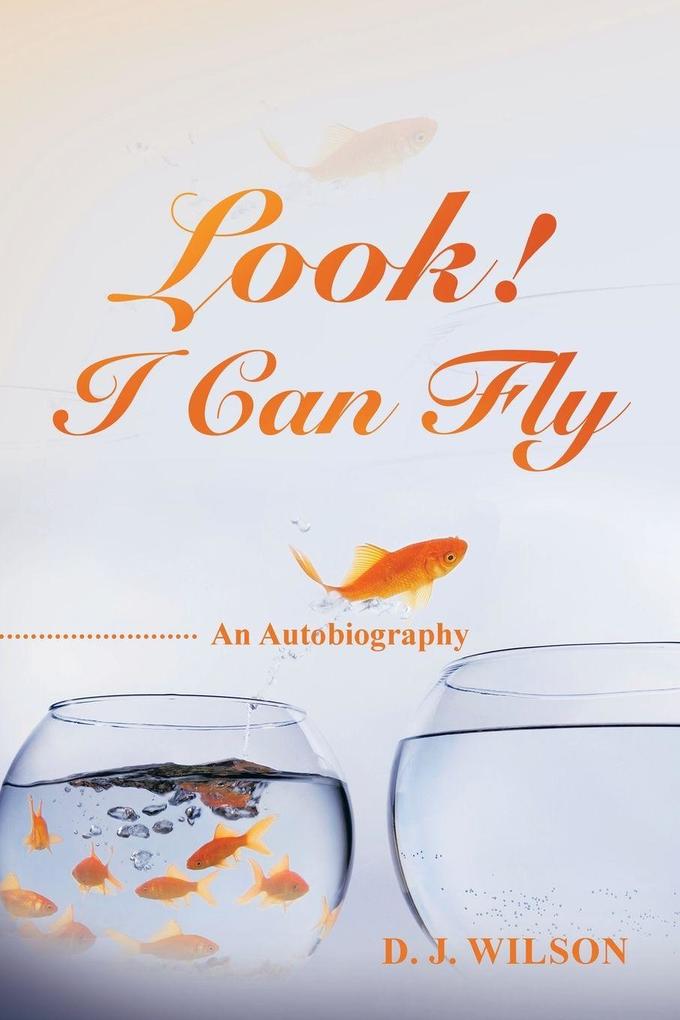 Look! I Can Fly