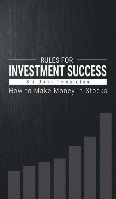 How to Make Money in Stocks: Rules for Investment Success