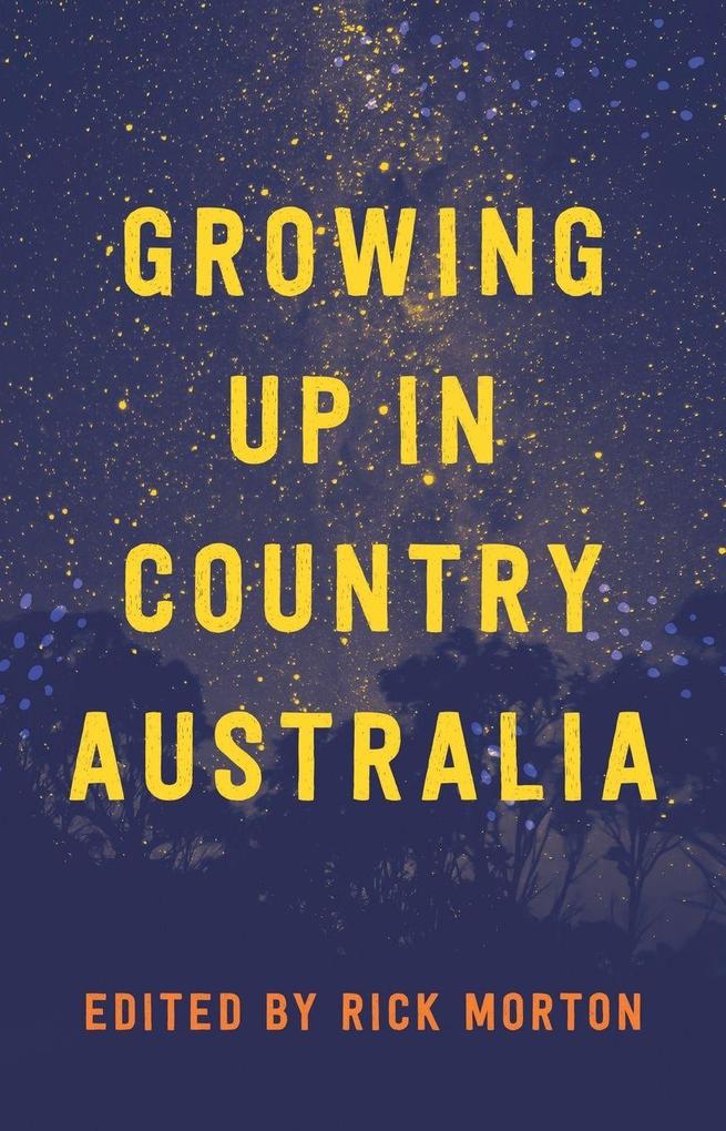 Growing Up in Country Australia