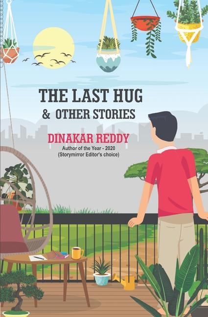 The Last Hug & Other Stories