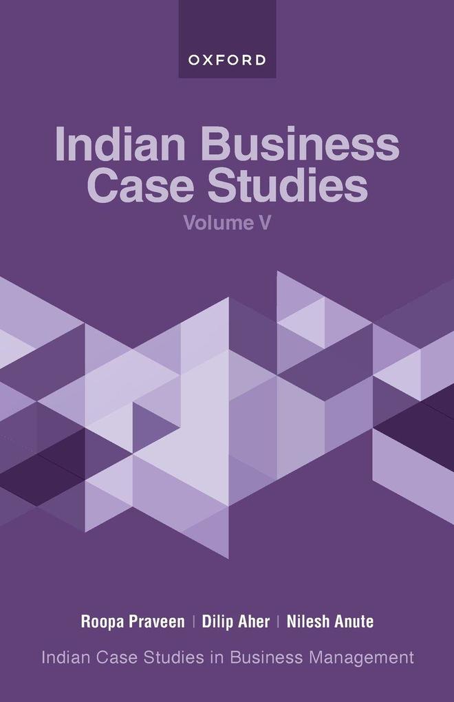 Indian Business Case Studies Volume V