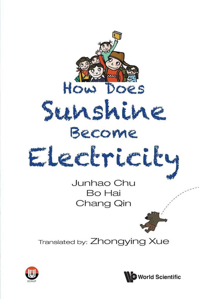 HOW DOES SUNSHINE BECOME ELECTRICITY