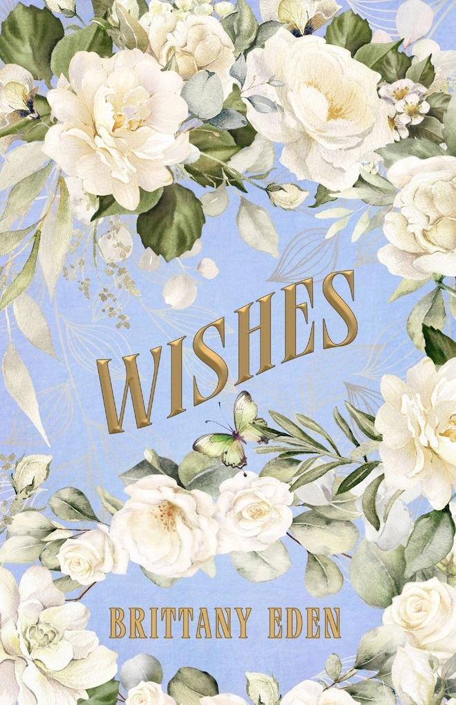 Wishes