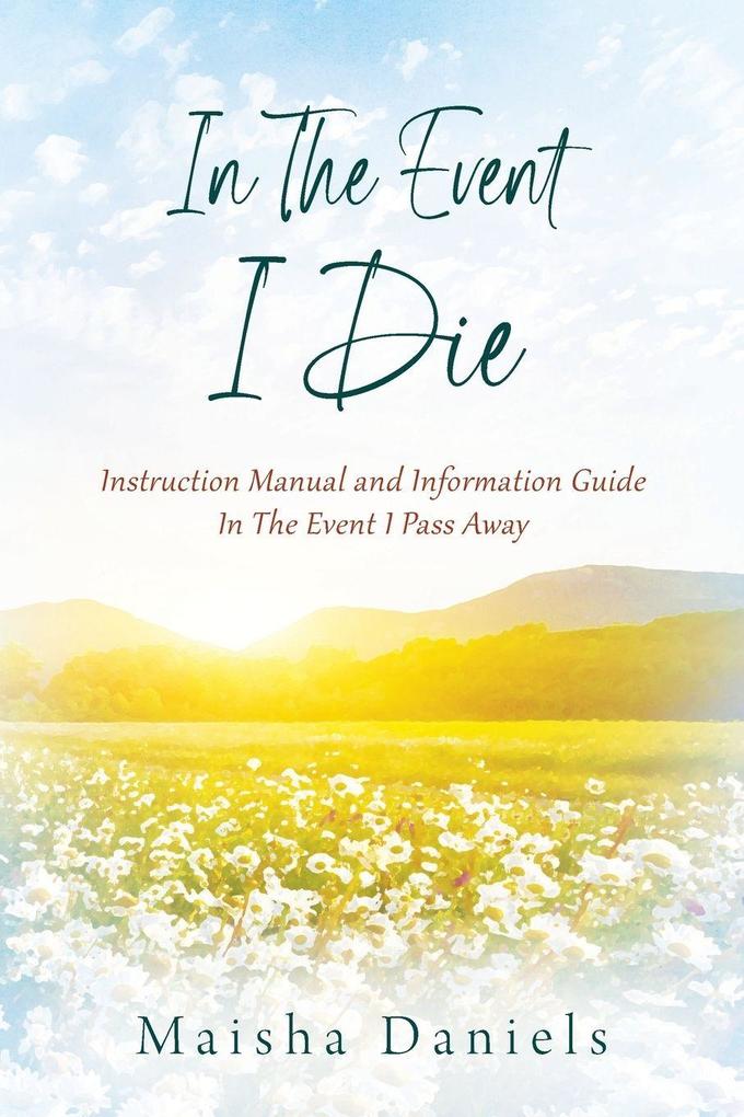 In The Event I Die