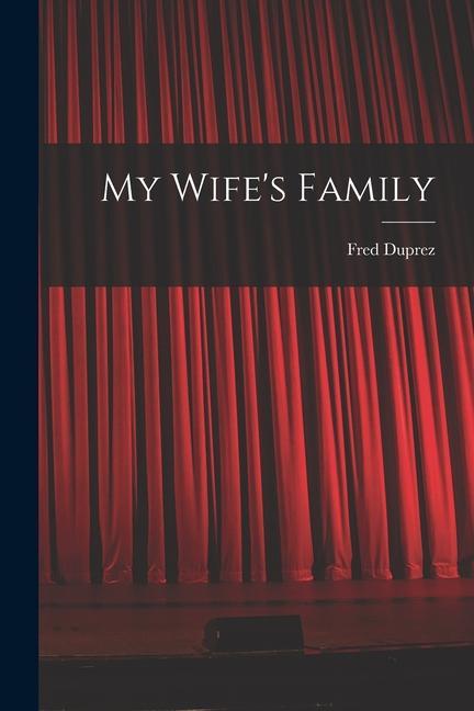 My Wife‘s Family