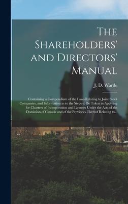 The Shareholders‘ and Directors‘ Manual [microform]