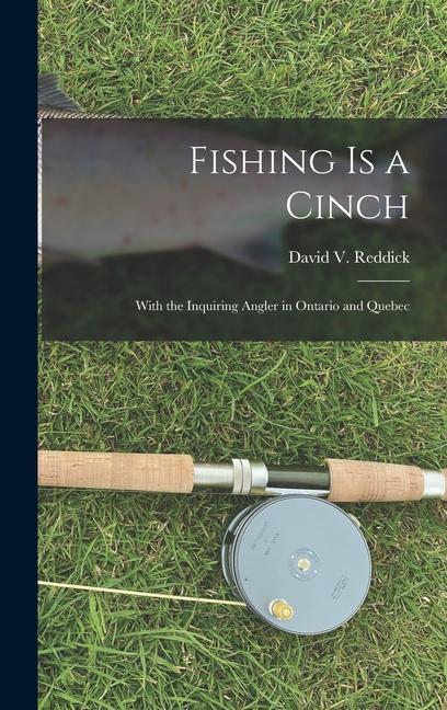 Fishing is a Cinch