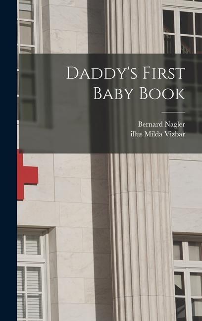 Daddy‘s First Baby Book