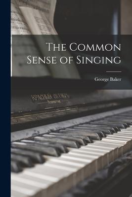 The Common Sense of Singing