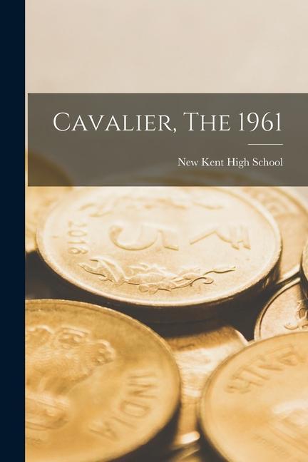 Cavalier The 1961