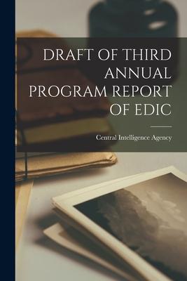 Draft of Third Annual Program Report of Edic