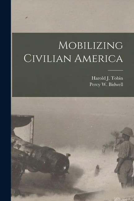 Mobilizing Civilian America