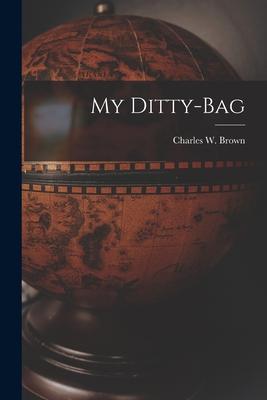 My Ditty-bag