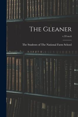 The Gleaner; v.33 no.6