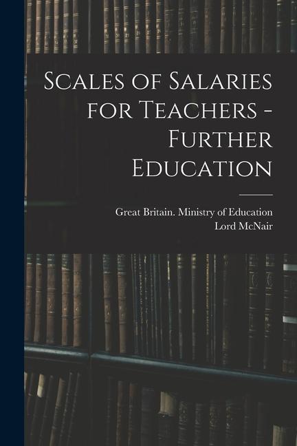 Scales of Salaries for Teachers - Further Education
