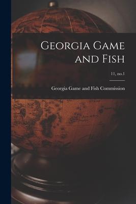 Georgia Game and Fish; 11 no.1