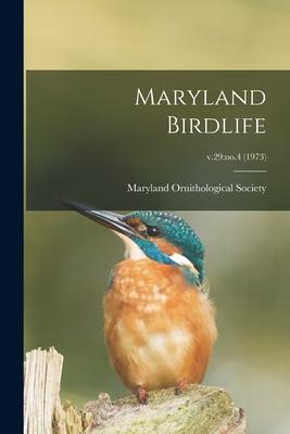 Maryland Birdlife; v.29: no.4 (1973)