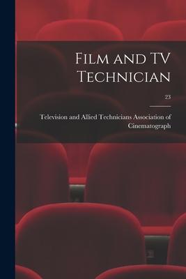 Film and TV Technician; 23