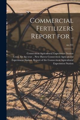 Commercial Fertilizers Report for ..; no.331