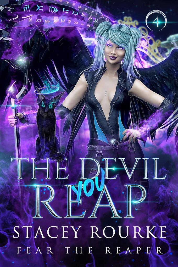 The Devil You Reap (Fear the Reaper Saga)