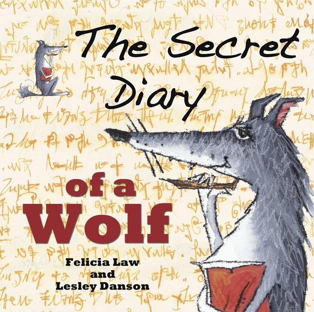 Secret Diary of a Wolf