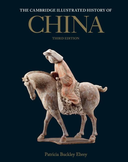 Cambridge University Press Cambridge Illustrated History Of China