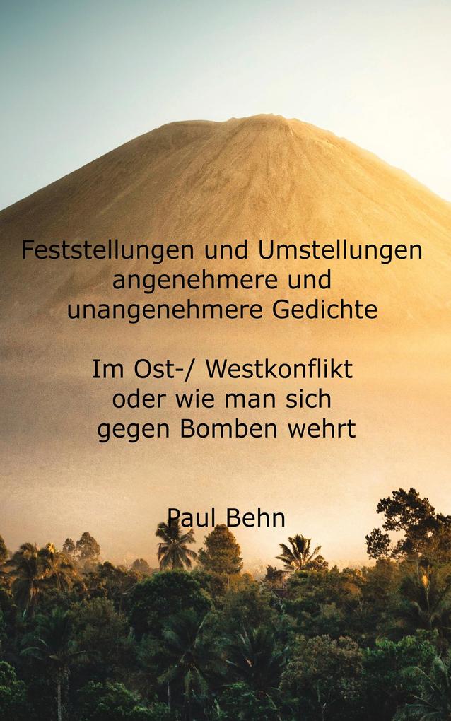 Feststellungen und Umstellungen - Im Ost-/Westkonflikt